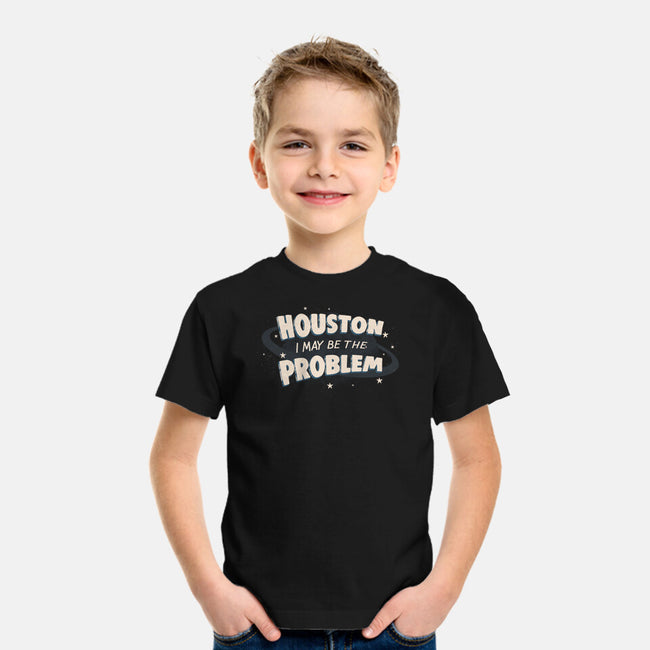 Houston I May Be The Problem-Youth-Basic-Tee-koalastudio