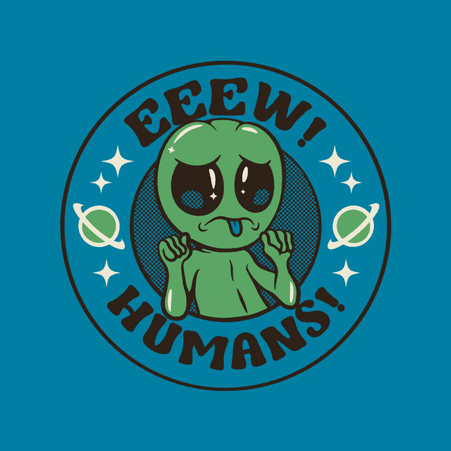 Eeew Humans-None-Glossy-Sticker-tobefonseca