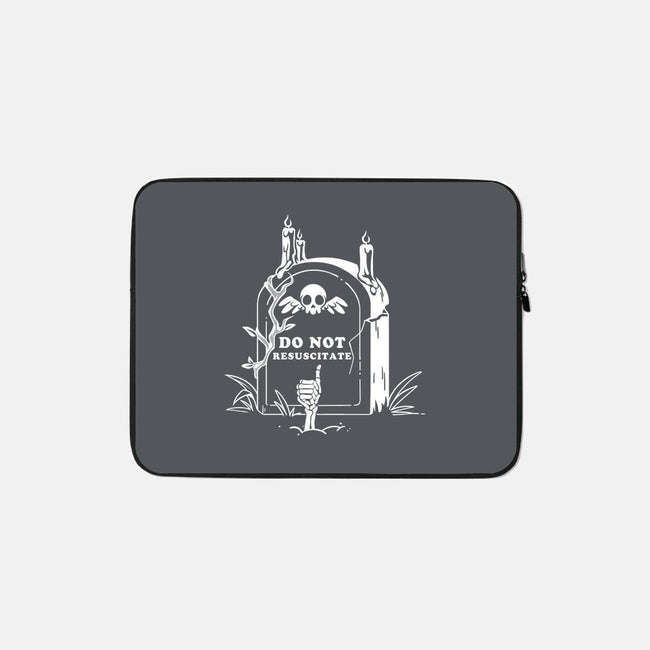 Do Not Resuscitate Grave-None-Zippered-Laptop Sleeve-tobefonseca