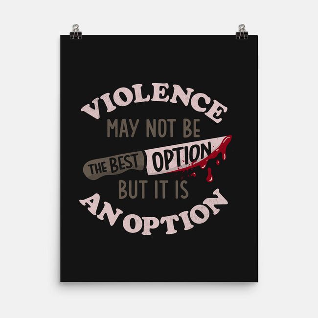 It Is An Option-None-Matte-Poster-koalastudio