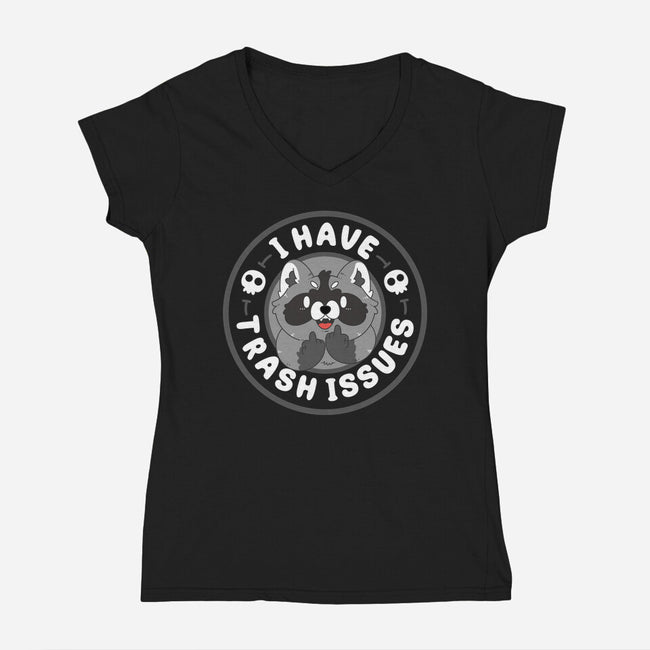 I Have Trash Issue-Womens-V-Neck-Tee-Tri haryadi