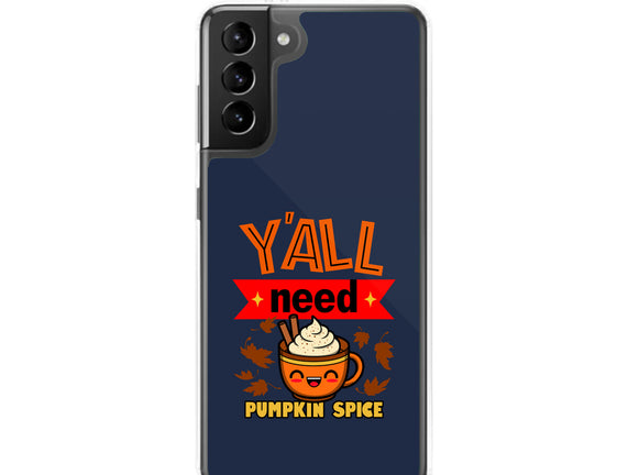 Yall Need Pumpkin Spice