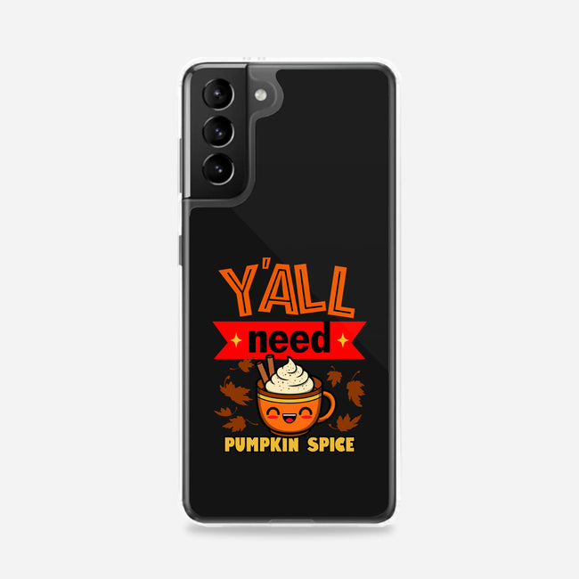 Yall Need Pumpkin Spice-Samsung-Snap-Phone Case-Boggs Nicolas