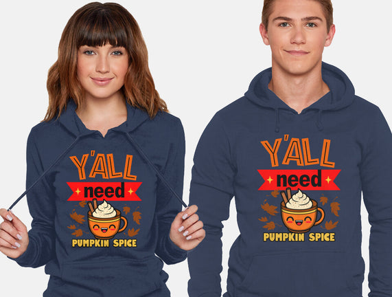 Yall Need Pumpkin Spice