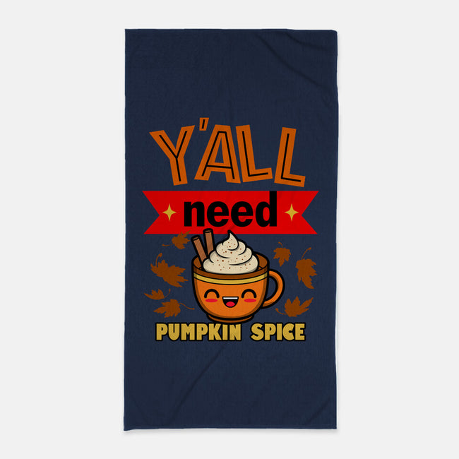 Yall Need Pumpkin Spice-None-Beach-Towel-Boggs Nicolas