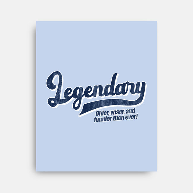 I'm Legendary-None-Stretched-Canvas-NMdesign