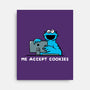 Me Accept Cookies-None-Stretched-Canvas-damglynn