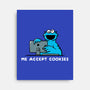 Me Accept Cookies-None-Stretched-Canvas-damglynn