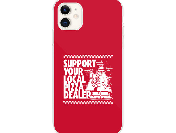 Support Your Local Pizza Dealer