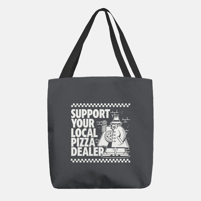 Support Your Local Pizza Dealer-None-Basic Tote-Bag-demonigote