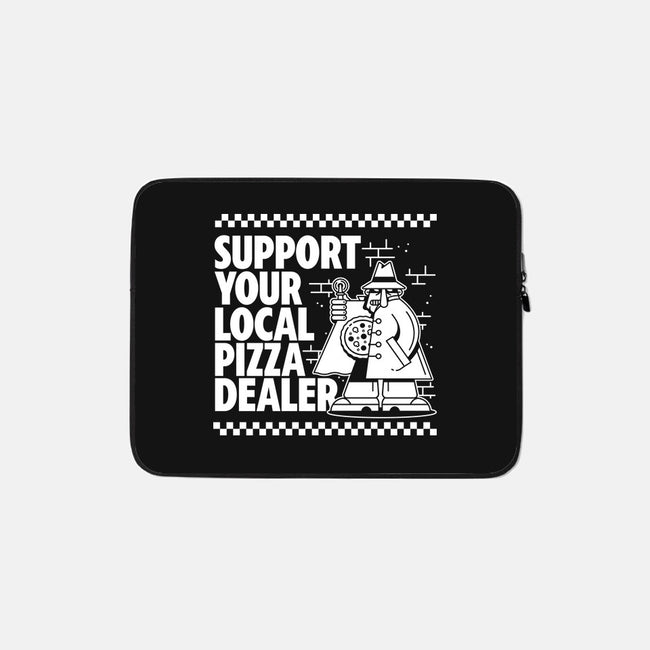 Support Your Local Pizza Dealer-None-Zippered-Laptop Sleeve-demonigote