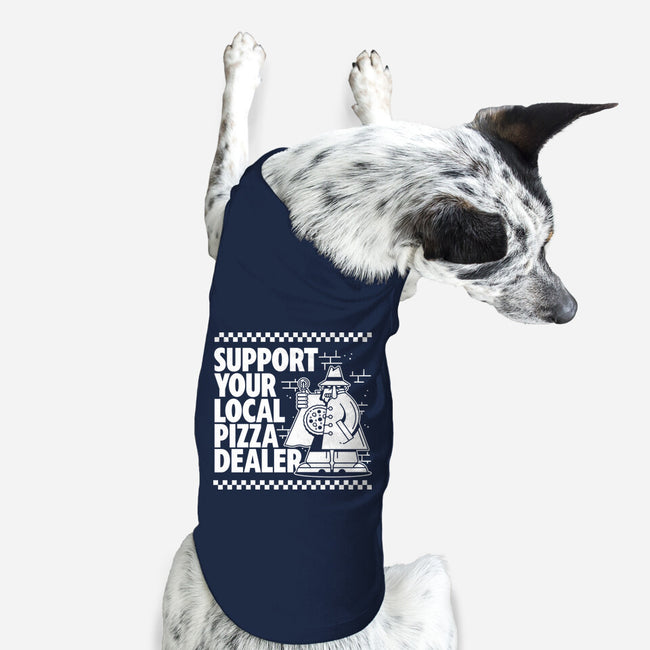 Support Your Local Pizza Dealer-Dog-Basic-Pet Tank-demonigote