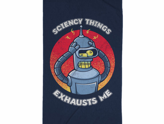 Sciency Things Exhausts Me