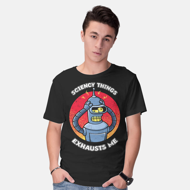 Sciency Things Exhausts Me-Mens-Basic-Tee-grevalra