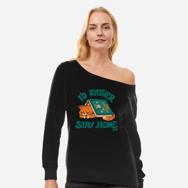 Rather Stay Home-Womens-Off Shoulder-Sweatshirt-worlddominationforcats