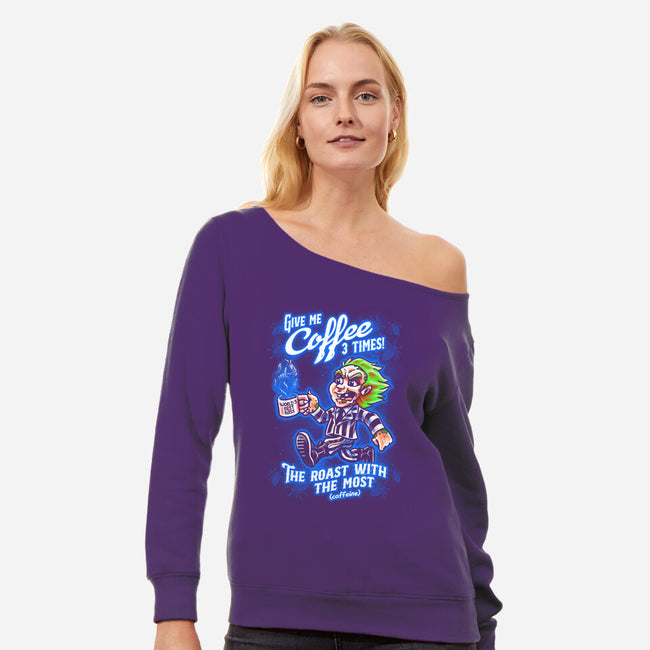 The Roast With The Most-Womens-Off Shoulder-Sweatshirt-Punksthetic