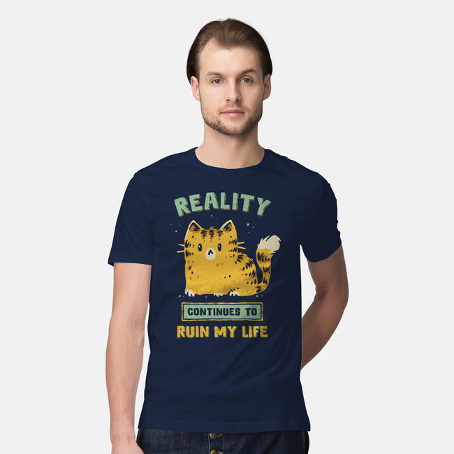 Reality Continues To Ruin My Life-Mens-Premium-Tee-kg07