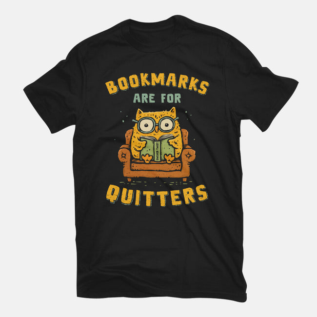 Bookmarks Are For Quitters-Unisex-Basic-Tee-kg07