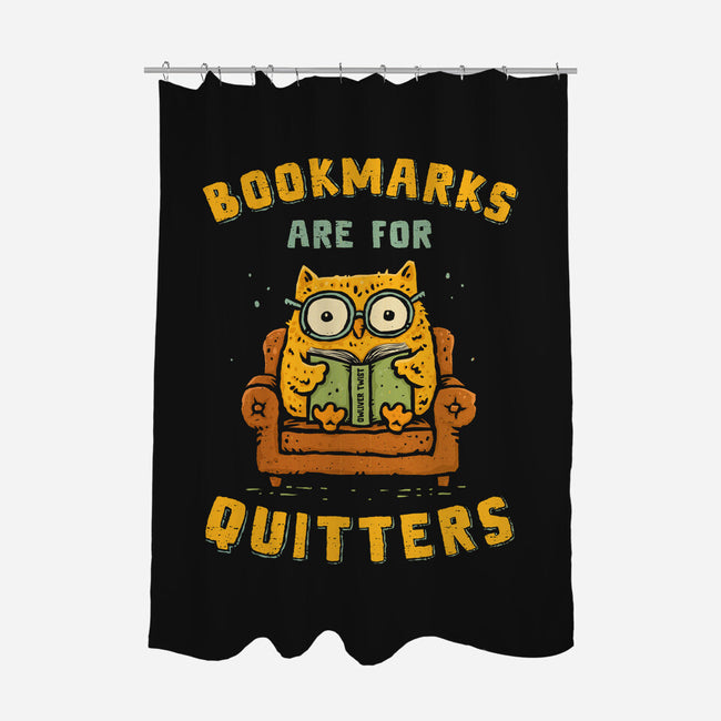 Bookmarks Are For Quitters-None-Polyester-Shower Curtain-kg07