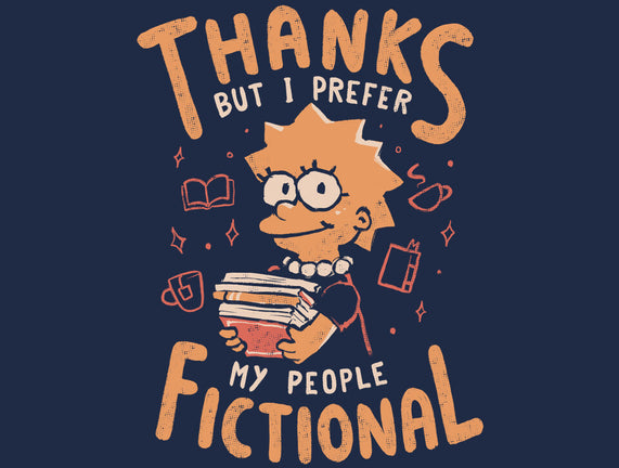 I Prefer My People Fictional