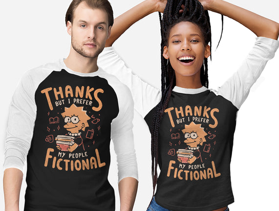 I Prefer My People Fictional