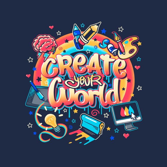 Create Your World-Womens-Basic-Tee-Getsousa!