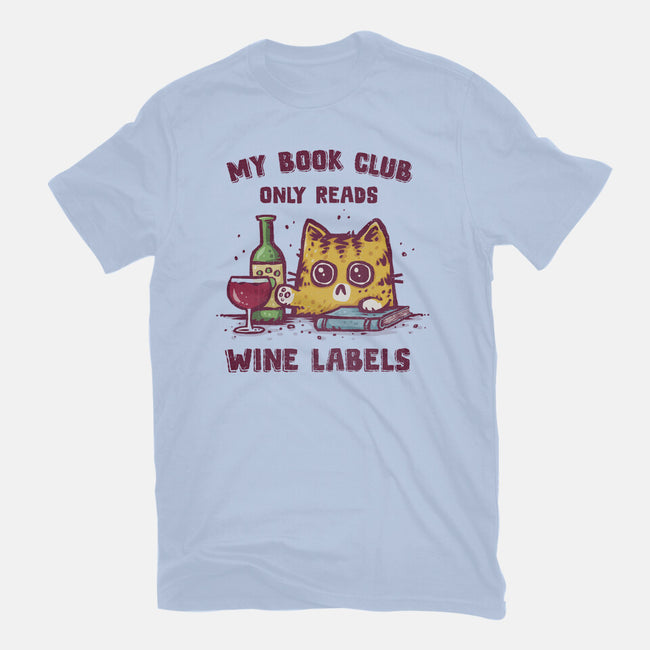 We Read Wine Labels-Unisex-Basic-Tee-kg07