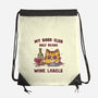 We Read Wine Labels-None-Drawstring-Bag-kg07