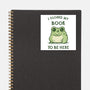 I Closed My Book To Be Here-None-Glossy-Sticker-kg07