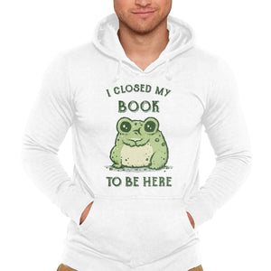 I Closed My Book To Be Here