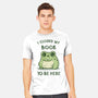 I Closed My Book To Be Here-Mens-Heavyweight-Tee-kg07