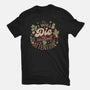 I Will Die Without Attention-Mens-Basic-Tee-tobefonseca