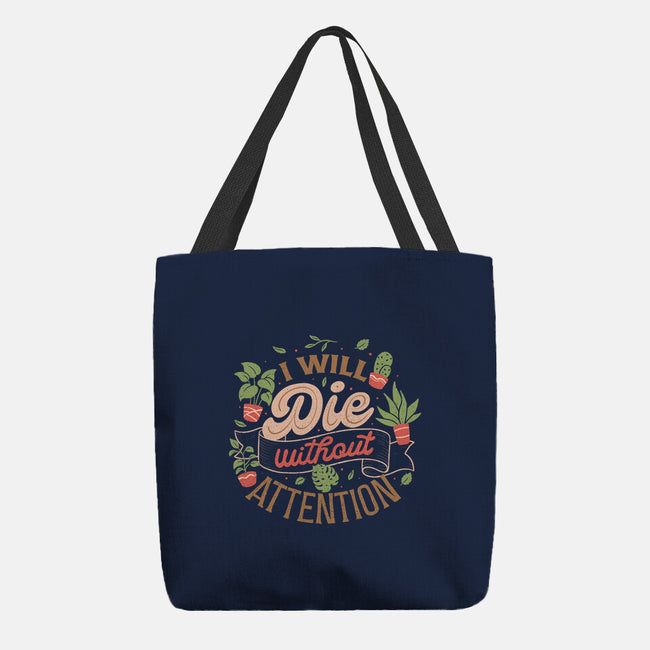 I Will Die Without Attention-None-Basic Tote-Bag-tobefonseca