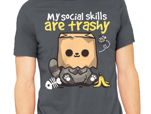 Trashy Social Skills