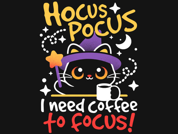 Need Coffee To Focus