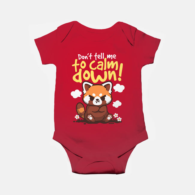 Don't Tell Me To Calm Down-Baby-Basic-Onesie-NemiMakeit