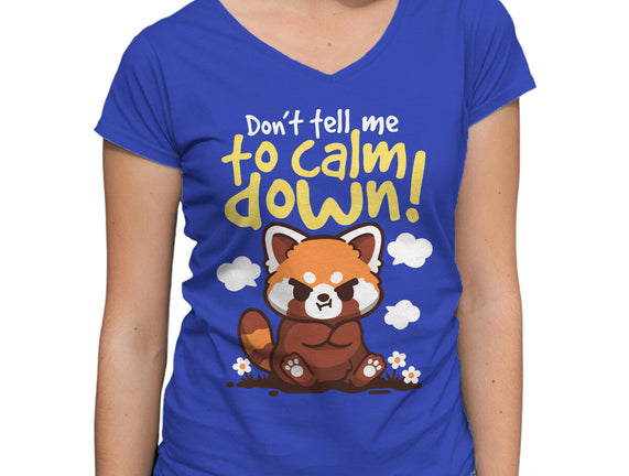 Don't Tell Me To Calm Down