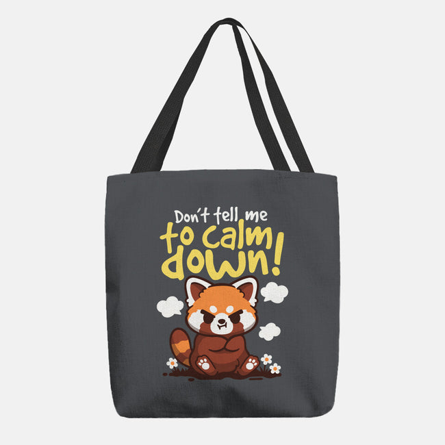 Don't Tell Me To Calm Down-None-Basic Tote-Bag-NemiMakeit