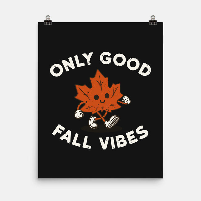 Good Fall Vibes-None-Matte-Poster-Melonseta