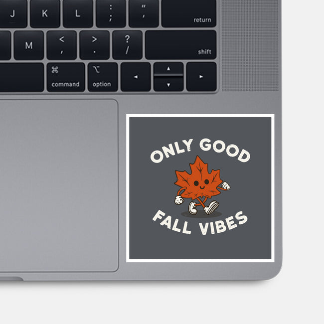 Good Fall Vibes-None-Glossy-Sticker-Melonseta