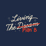 Living The Plan B-Unisex-Crew Neck-Sweatshirt-koalastudio