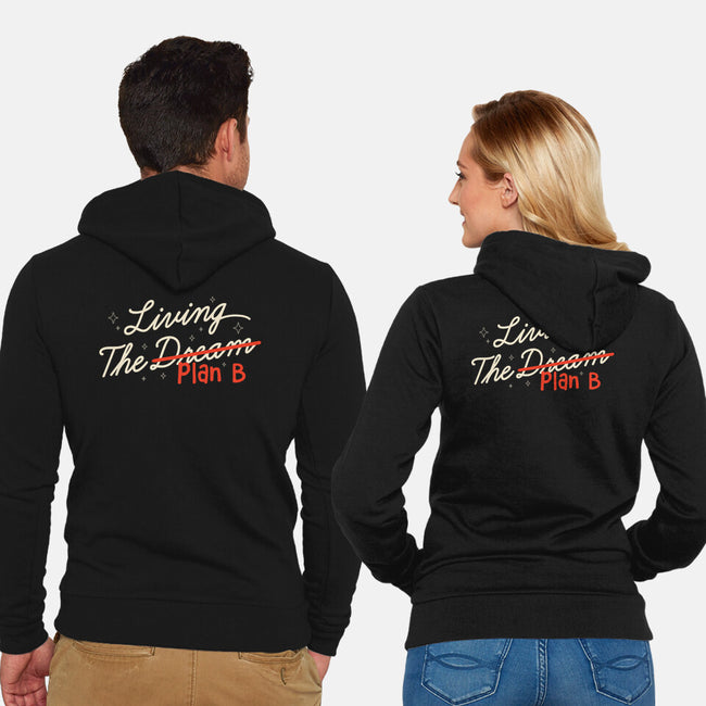 Living The Plan B-Unisex-Zip-Up-Sweatshirt-koalastudio