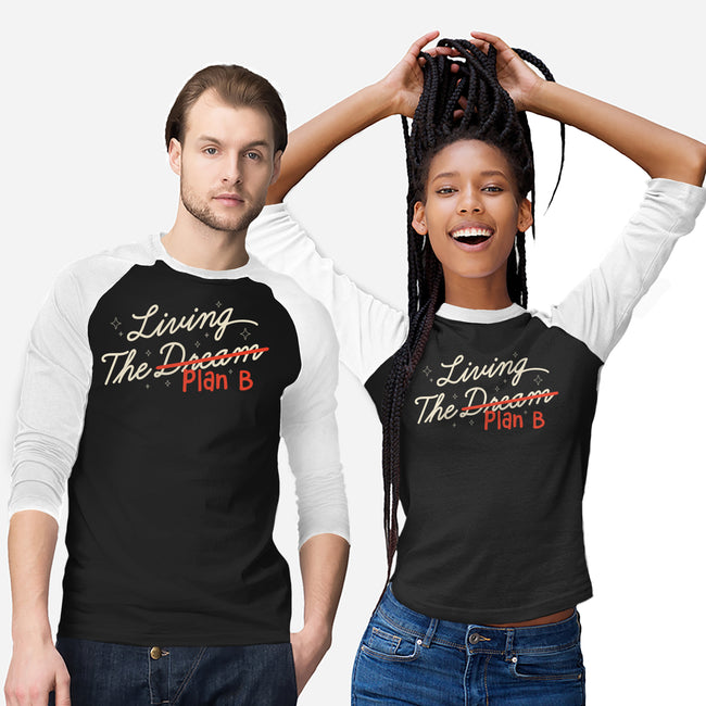 Living The Plan B-Unisex-Baseball-Tee-koalastudio