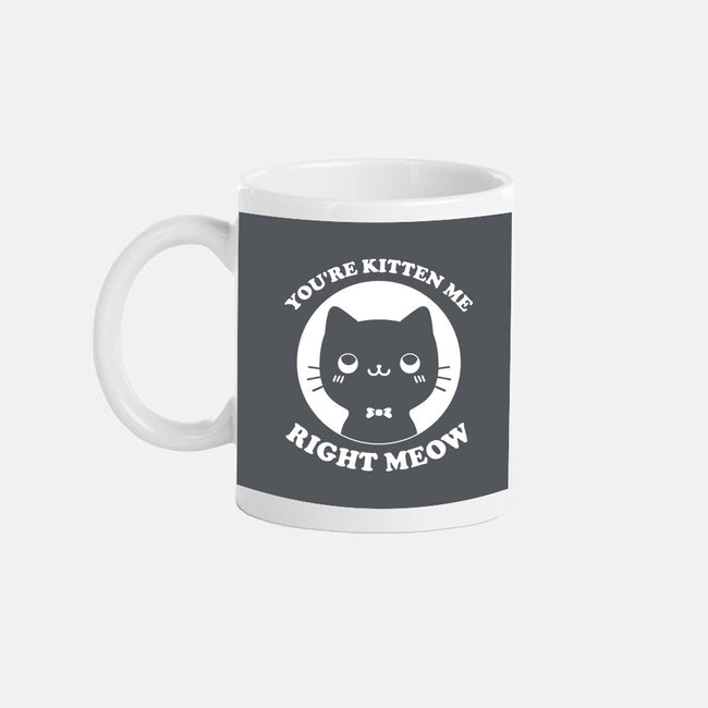 Kitten Me-None-Mug-Drinkware-Studio Mootant