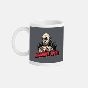 Mornings Are Sucky-None-Mug-Drinkware-glitchygorilla