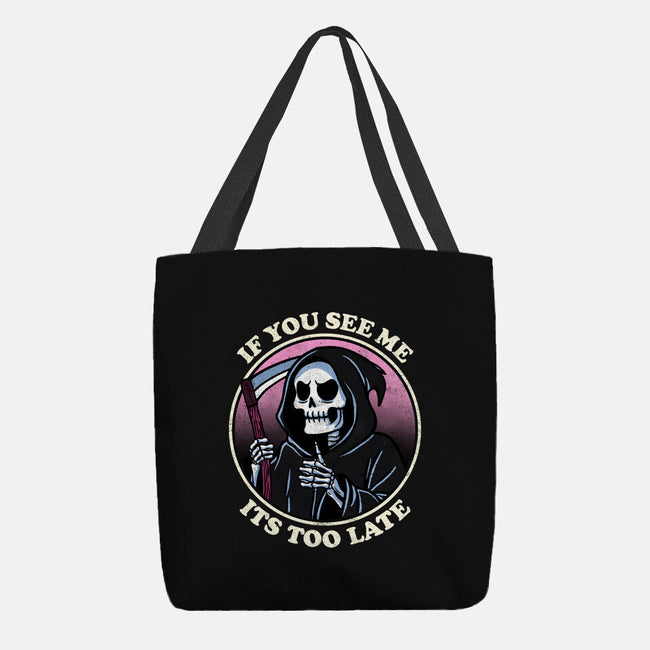 Too Late-None-Basic Tote-Bag-fanfreak1