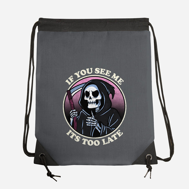 Too Late-None-Drawstring-Bag-fanfreak1