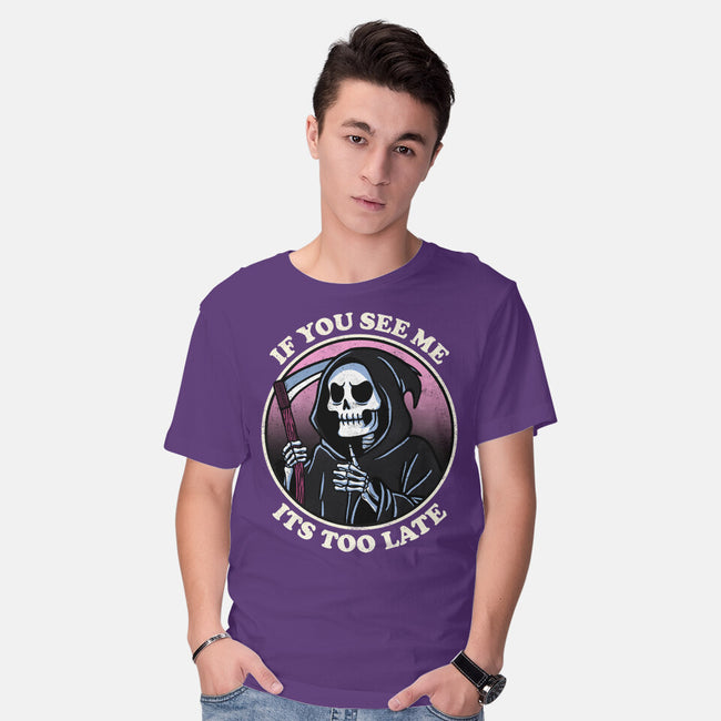 Too Late-Mens-Basic-Tee-fanfreak1