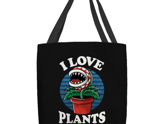 I Love Plants