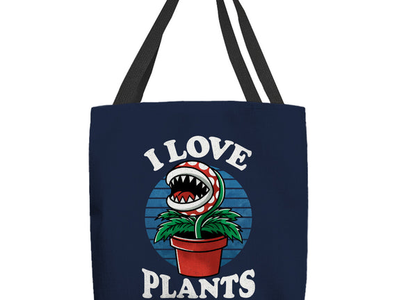 I Love Plants